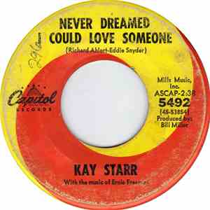 Kay Starr - Never Dreamed I Could Love Someone