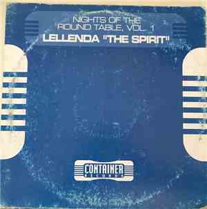 Lellenda - The Spirit - Nights Of The Round Table Vol. 1