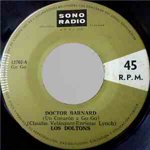 Los Doltons - Doctor Barnard / Mi Bote A Remo
