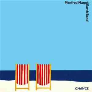 Manfred Mann's Earth Band - Chance