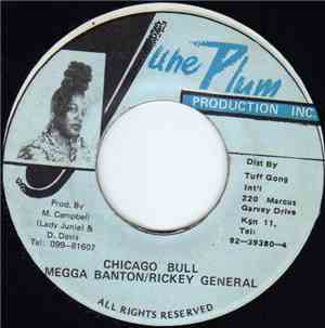 Megga Banton & Rickey General - Chicago Bull