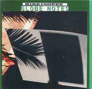Mike Cooper - Globe Notes