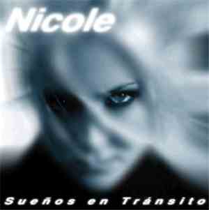 Nicole  - Sueños En Tránsito