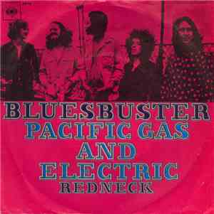 Pacific Gas And Electric - Bluesbuster / Redneck
