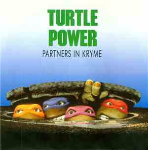 Partners In Kryme / John Du Prez - Turtle Power!
