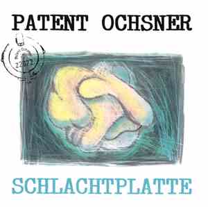 Patent Ochsner - Schlachtplatte