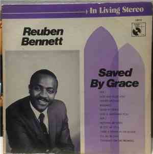 Reuben Bennett - Saved By Grace