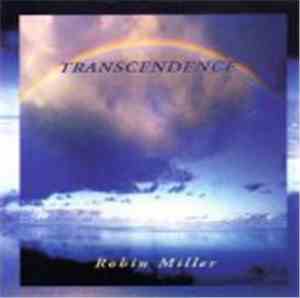 Robin Miller  - Transcendence