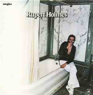Rupert Holmes - Singles