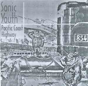 Sonic Youth - Pacific Coast Highway