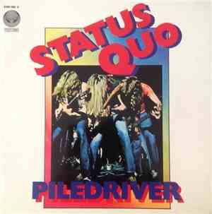 Status Quo - Piledriver