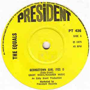 The Equals - Georgetown Girl (Yes I) / We've Got It All Worked Out