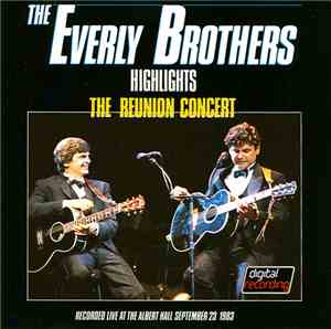 The Everly Brothers - The Reunion Concert Highlights