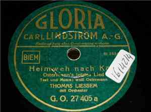 Thomas Liessem / Willi Ostermann - Heimweh Nach Köln / Och Wat Wor Dat Fröh ...