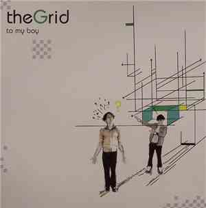 To My Boy - The Grid