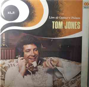 Tom Jones - Live At Caesar's Palace