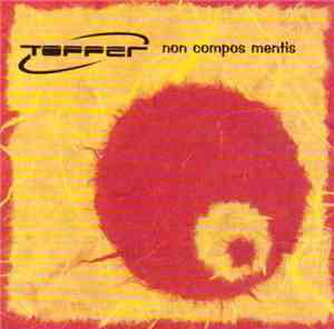 Topper  - Non Compos Mentis