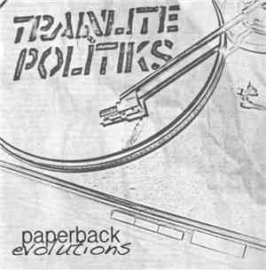 Trainlite Politiks - Paperback Evolutions