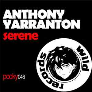 Anthony Yarranton - Serene