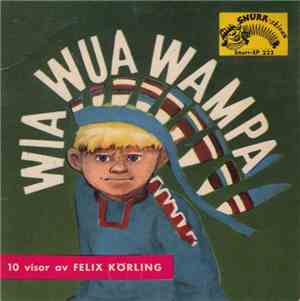 Astrid Söderbaum, Lars Lennartsson, Solveig Linnér - Wia Wua Wampa
