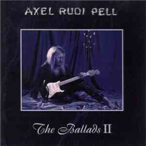 Axel Rudi Pell - The Ballads II