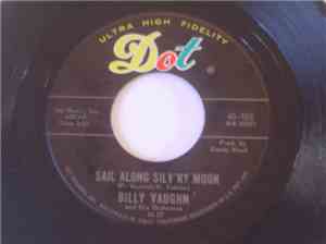 Billy Vaughn And His Orchestra - Sail Along Silv'ry Moon / Melody Of Love