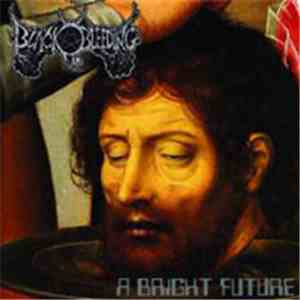 Black Bleeding - A Bright Future