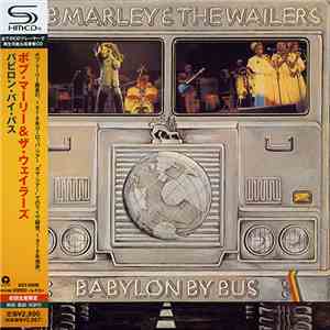Bob Marley & The Wailers - Babylon By Bus