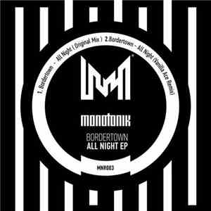 Bordertown  - All Night EP