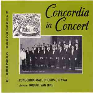 Concordia Male Chorus - Concordia In Concert
