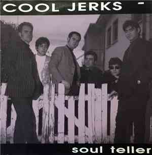 Cool Jerks - Soul Teller