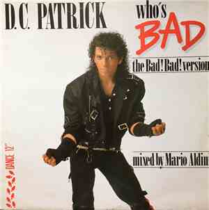 D.C. Patrick / D.C. Orchestra - Who's Bad / Sweety