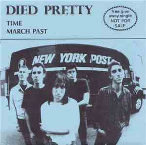 Died Pretty - Time / March Past