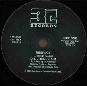 Dr. John Blair - Respect