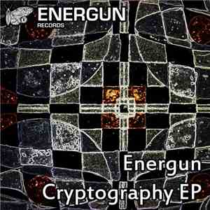 Energun - Cryptography EP