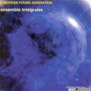 ensemble Intégrales - European Young Generation