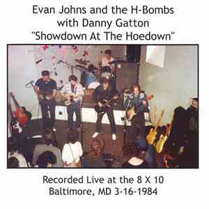 Evan Johns And The H-Bombs With Danny Gatton - Showdown At The Hoedown