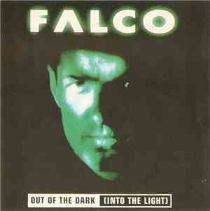 Falco - Out Of The Dark (Into The Light)