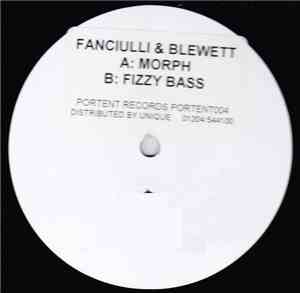Fanciulli & Blewett - Morph / Fizzy Bass