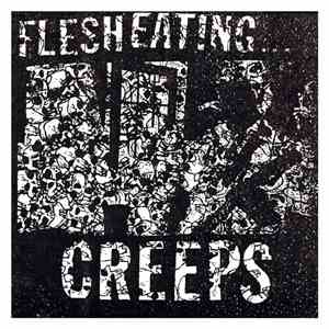 Flesh Eating Creeps - The Book About The Movie: Complete Recordings 1995-20 ...
