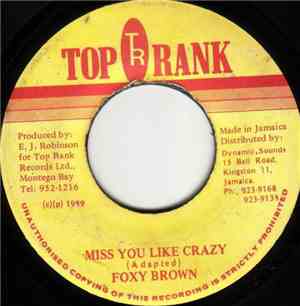 Foxy Brown - Miss You Like Crazy