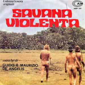 Guido E Maurizio De Angelis - Savana Violenta (Colonna Sonora Originale)
