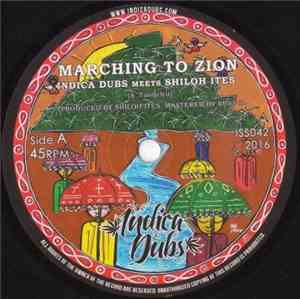 Indica Dubs Meets Shiloh Ites - Marching To Zion