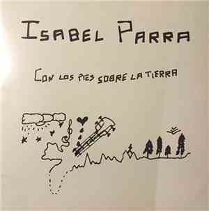 Isabel Parra, Roberto Trenca - Con los pies sobre la tierra