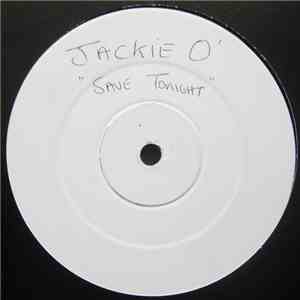 Jackie 'O' - Save Tonight