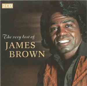 James Brown - The Very Best Of James Brown