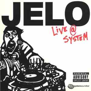 Jelo - Live @ System