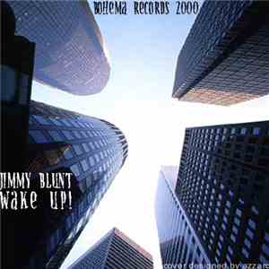 Jimmy Blunt  - Wake Up!