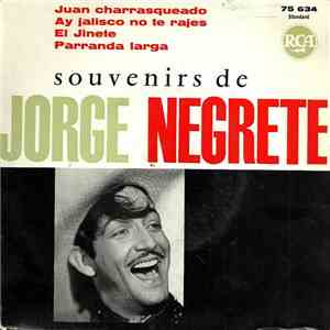 Jorge Negrete - Souvenirs De Jorge Negrete
