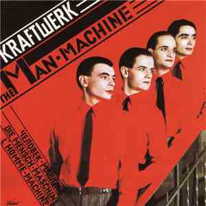 Kraftwerk - The Man Machine